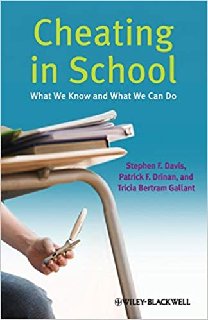 Cheating in School What We Know and What We Can Do