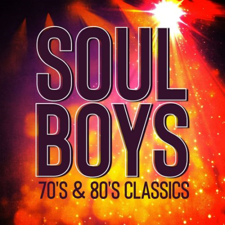 VA - Soul Boys: 70's & 80's Classics (2018) FLAC