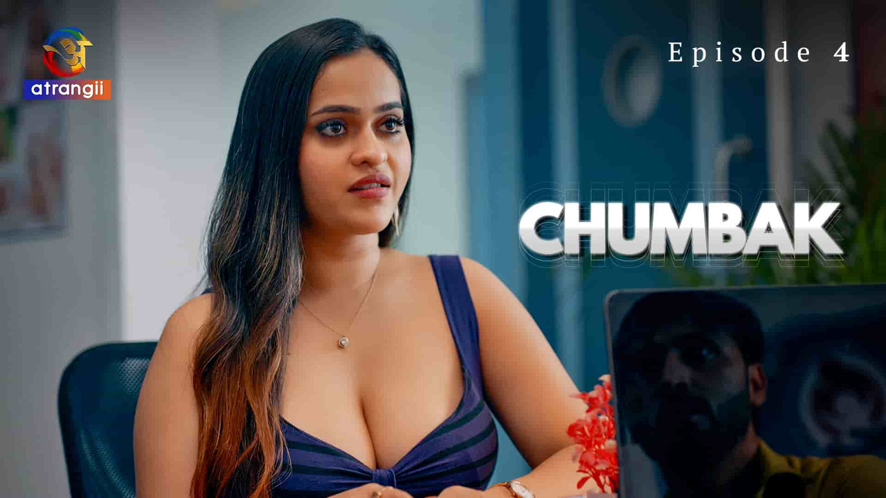 Chumbak 2023 Atrangii Part 1 Hindi