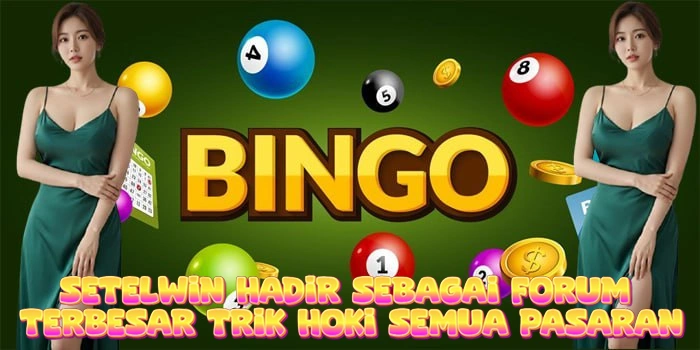SETELWIN Hadir Sebagai Forum Terbesar Trik Hoki Semua Pasaran