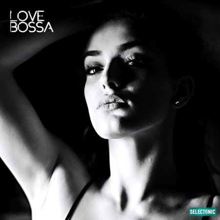 Various Artists - Love Bossa (2021)