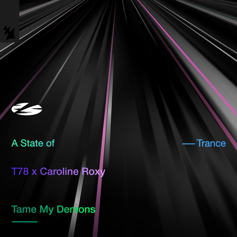 T78 & Caroline Roxy - Tame My Demons (Extended Mix)