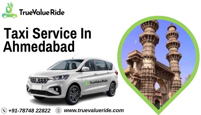 Taxi Service in Ahmedabad True Value Ride
