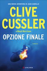 Clive Cussler, Boyd Morrison – Opzione finale (2022)
