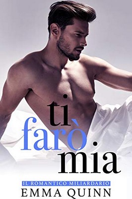 Emma Quinn - Ti farò mia (2020)