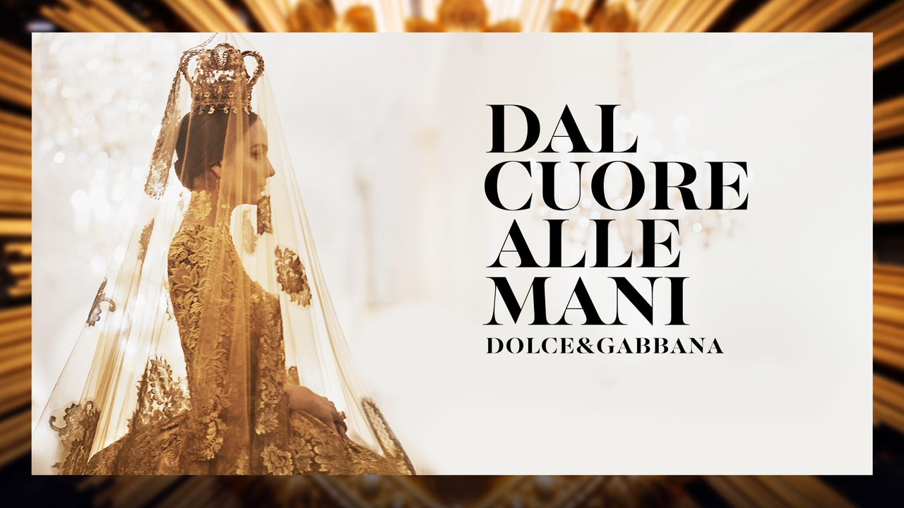 La mostra “Dal Cuore alle Mani: Dolce&Gabbana” a Roma locandina mostra “Dal Cuore alle Mani: Dolce&Gabbana” Roma