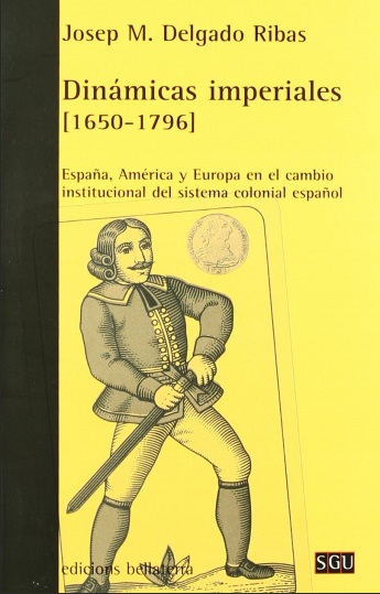 Dinámicas Imperiales - Josep M. Delgado Ribas (PDF + Epub) [VS]
