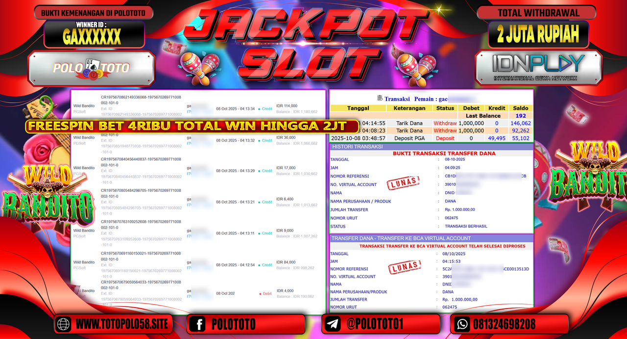 POLOTOTO JACKPOT SLOT WILD BANDITO Rp.2.000.000,- LUNAS