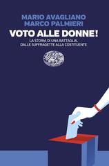 Mario Avagliano, Marco Palmieri – Voto alle donne! (2026)