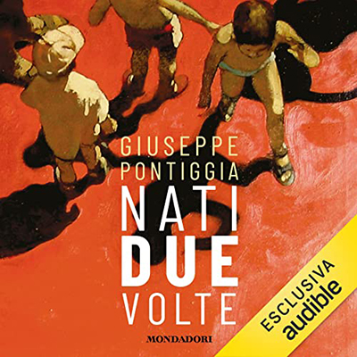 Giuseppe Pontiggia - Nati due volte (2022) (mp3 - 128 kbps)