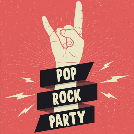967e9b5b 4fa1 41ec 817a 36ec64296319 - VA - Pop Rock Party (2022) FLAC/MP3