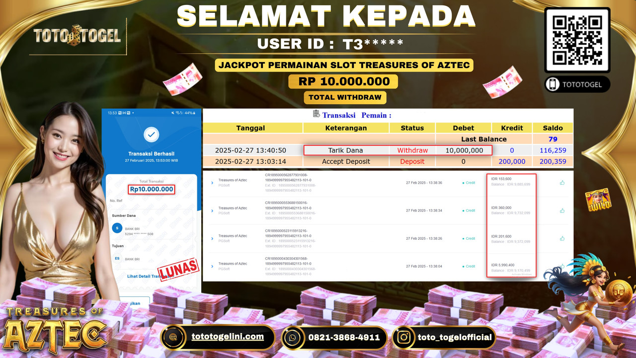 Bukti Pembayaran Jackpot  Permainan Slot Treasures Of Aztec  ID:T3***** LUNAS