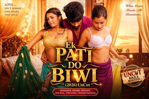 Ek Pati Do Biwi (2026) UnCut