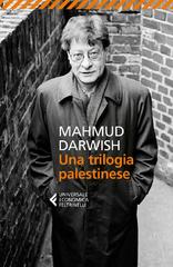 Mahmud Darwish – Una trilogia palestinese (2017)