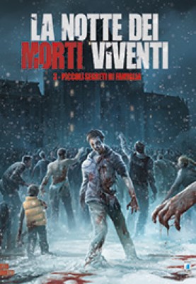 Star Comics presenta Extra 03 - La Notte dei Morti Viventi 3, Piccoli segreti di famiglia (Star C...