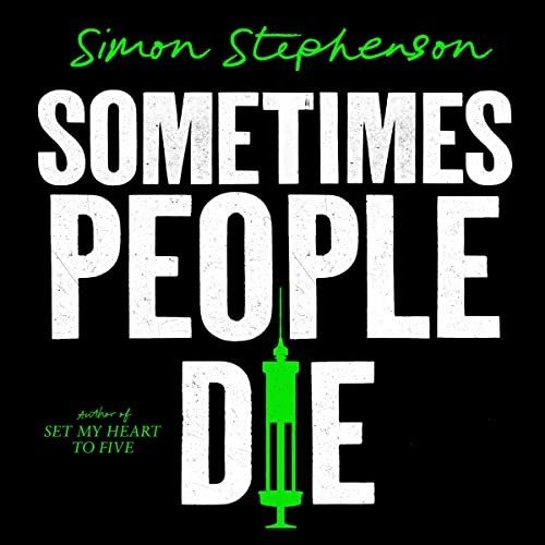 Sometimes People Die [Audiobook]