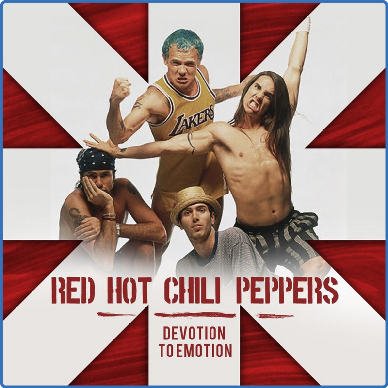 Red Hot Chili Peppers - Devotion to Emotion (live) (Album, Cult Legends, 2021) FLAC LossLess