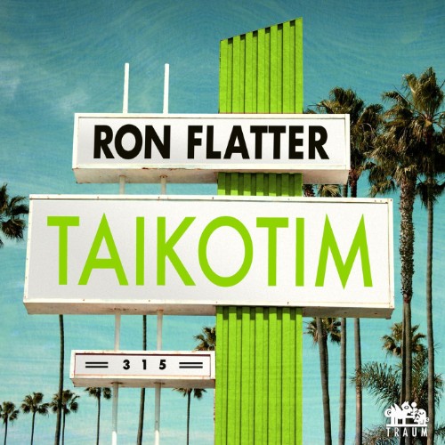 Ron Flatter - Taikotim (2026)