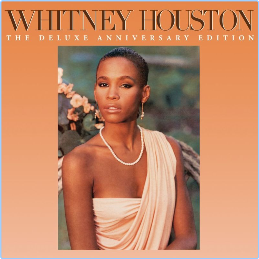 Whitney Houston Whitney Houston The Deluxe Anniversary Edition (2024) [320 Kbps] Hwrkbcf0734j