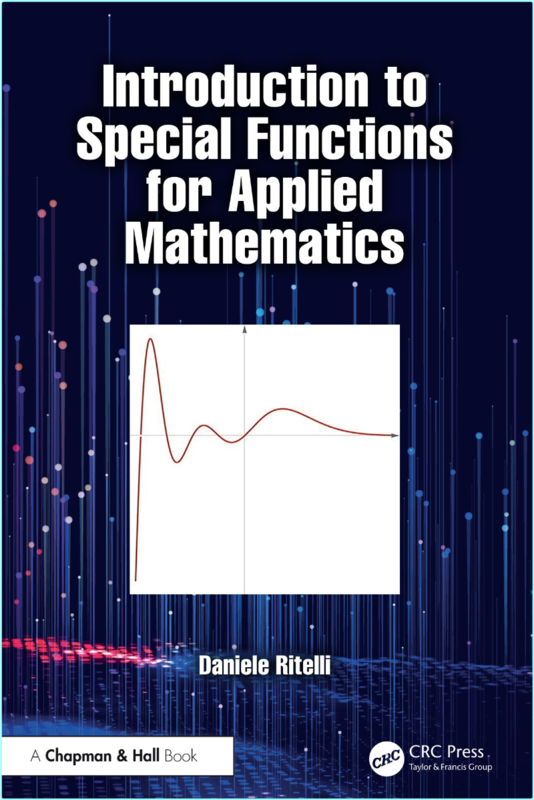 Introduction To Special Functions For Applied Mathematics (2025) (Daniele Ritelli)