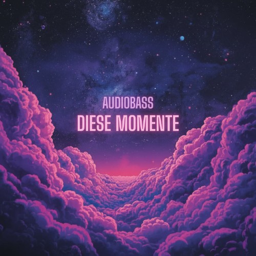 Audiobass - Diese Momente (2026)
