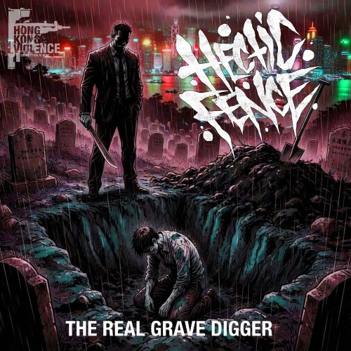 Hectic Fence - The Real Grave Digger (2026) MP3
