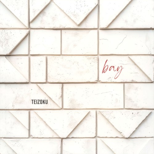 Teizoku - bay (2026)