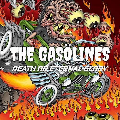 The Gasolines - Death Or Eternal Glory [WEB] (2022) lossless