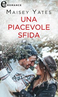 Maisey Yates – Una piacevole sfida (Call of Duty Vol. 4)(2019)