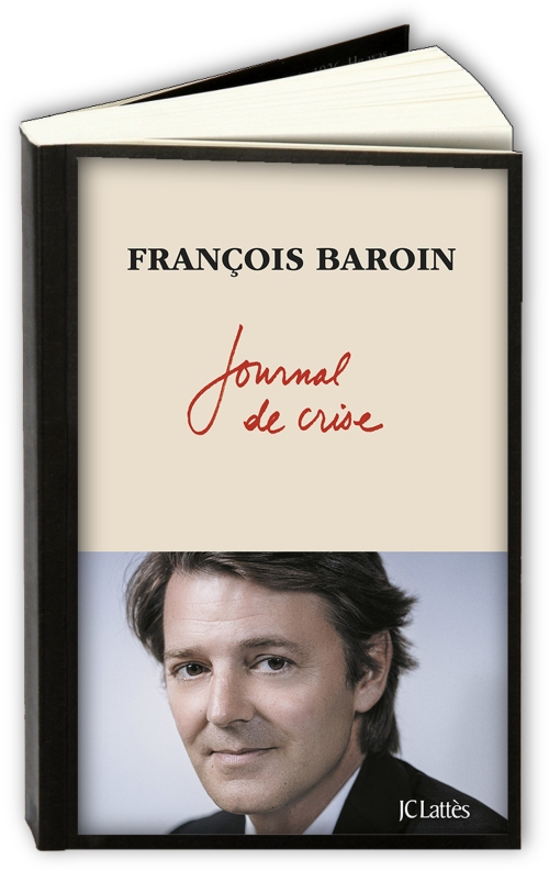 Journal-de-crise-Francois-Baroin.jpg