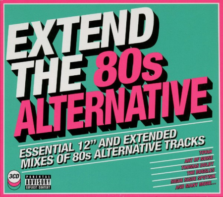 56c636fd 56bd 4027 b434 168e0dc4c677 - VA - Extend The 80s Alternative (Essential 12" And Extended Mixes Of 80s Alternative Tracks) (2018)