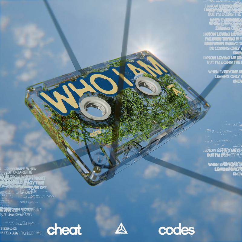 Cheat Codes - Who I Am