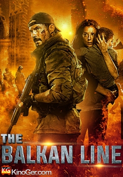 The Balkan Line (2019)