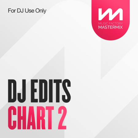 ac725dc7 4795 4b5f 9478 ad9eed68fc88 - VA - Mastermix DJ Edits Chart 2 (2022)