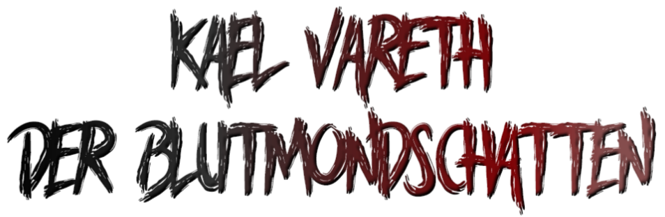 Kael Vareth Der Blutmondschatt 1 2 2026 5 5