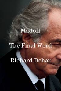 Richard Behar - Madoff