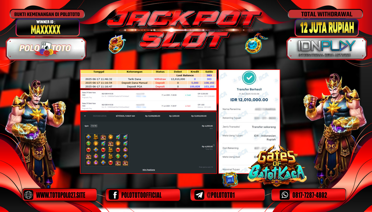 POLOTOTO JACKPOT SLOT GATES OF GATOT KACA Rp.12.000.000,- LUNAS