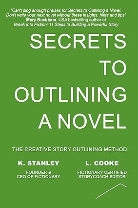Secrets to Outlining a Novel (Write Novels That Sell Book 2)