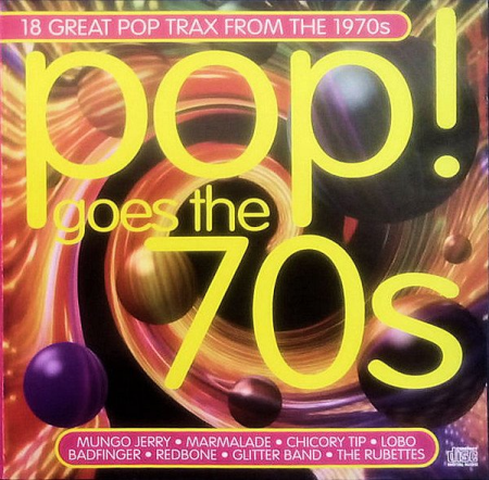 VA - 18 Great Pop Trax From The 1970s - Pop! Goes The 70s (1994)