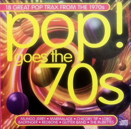 fdf8ef7b 753d 4d98 b045 3d510db6308c - VA - 18 Great Pop Trax From The 1970s - Pop! Goes The 70s (1994)