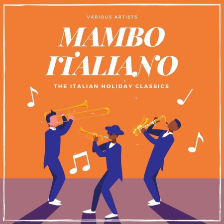 Various Artists - Mambo Italiano (The Italian Holiday Classics) (2021)