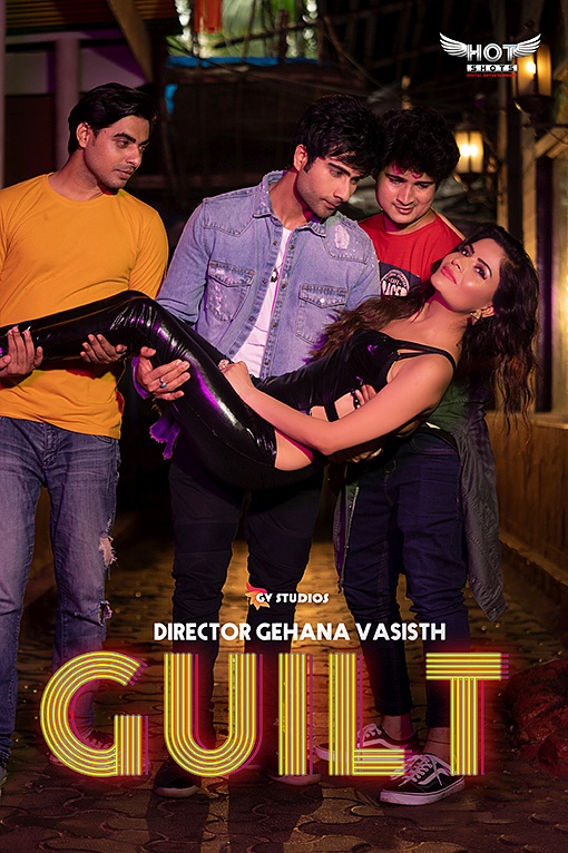 Guilt (2020) Hindi Short Film Hotshots Exclusive