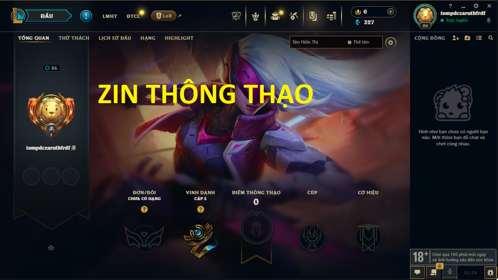 Acc LMHT # - Không Khung