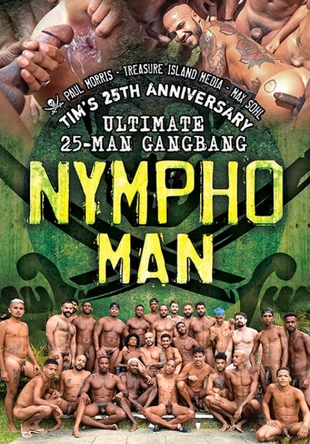 NYMPHO-MAN – 25TH ANNIVERSARY ULTIMATE GANGBANG