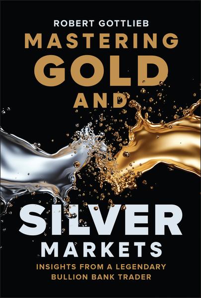 [Kép: Mastering-Gold-And-Silver-Markets-Insigh...e-EPUB.jpg]