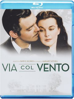Via col vento (1939) [70th Anniversary Edition] Full Blu-Ray 42Gb VC-1 ITA DD 5.1 ENG TrueHD 5.1 MULTI