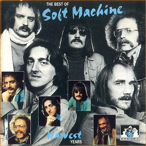 Soft Machine - The Best Of Soft Machine - The Harvest Years (1995) Soft Machine - The Best Of Soft Machine - The Harvest Years (1995)