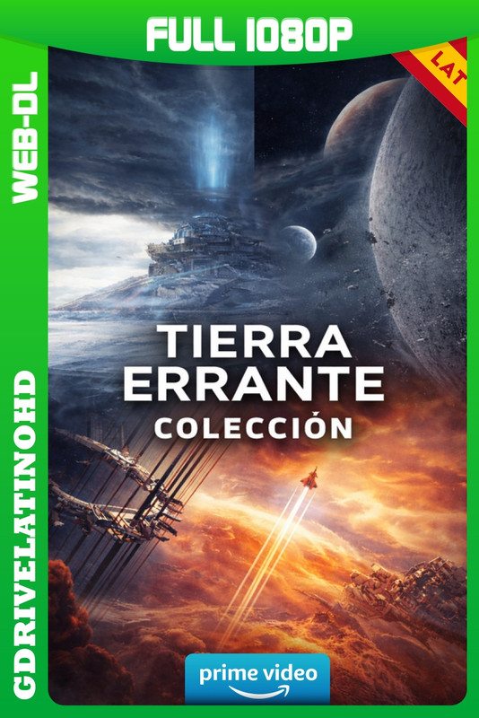 La Tierra Errante – Colección (2019-2023) WEB-DL 1080p Latino-Inglés-Castellano-Chino