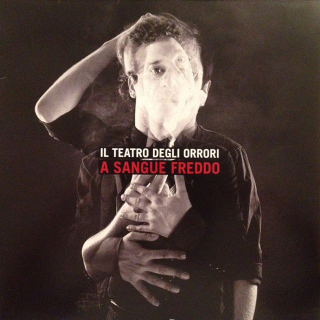 Il Teatro Degli Orrori - A Sangue Freddo (Album, Universal Music Italia srL , 2009) FLAC LossLess