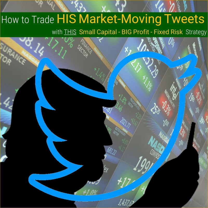 19 November 2019 – [LIVE Webinar @ TRT.sg]  How to Trade HIS Market-Moving Tweets
